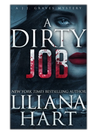 [PDF] Free Download A Dirty Job By Liliana Hart