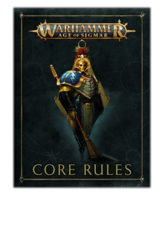 [PDF] Free Download Age of Sigmar: Core Rules By Games Workshop