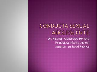 Conducta Sexual Adolescente