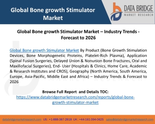 Global Bone growth Stimulator Market – Industry Trends - Forecast to 2026