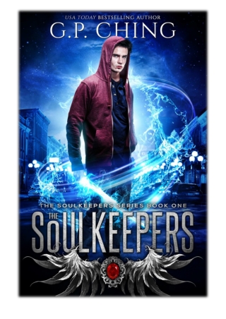 [PDF] Free Download The Soulkeepers By G. P. Ching