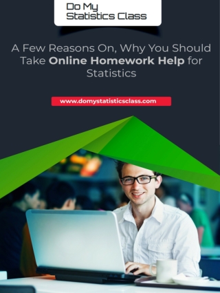 A Few Reasons On, Why You Should Take Online Homework Help for Statistics