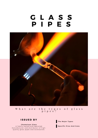 What Are The Types Of Glass Pipes?
