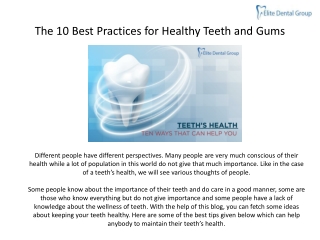 The 10 Best Practices for Healthy Teeth and Gums