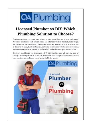 Licensed Plumber vs DIY: Which Plumbing Solution to Choose?