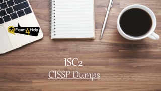 Updated CISSP Exam Dumps - 100% Passing Guarantee | Exam4Help.com