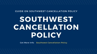 Southwest Cancellation Policy