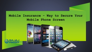 Mobile Insurance - Way to Secure Your Mobile Phone