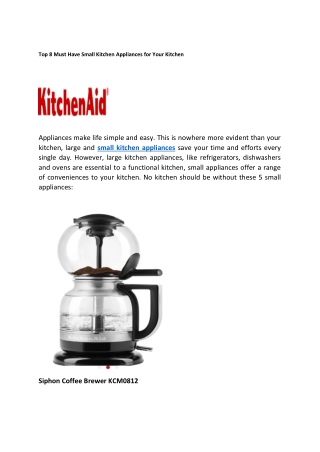 Top 8 Must Have Small Kitchen Appliances for Your Kitchen