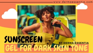 Best Sunscreen Gel for Brown and Dark Skin Tone