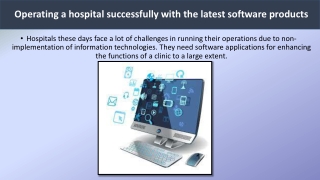 Operating a hospital successfully with the latest software products