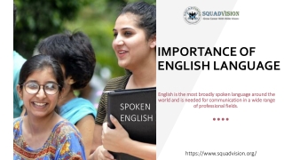 SquadVision Is Perfect Destination For English Language