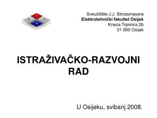 ISTRAŽIVAČKO-RAZVOJNI RAD