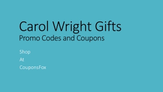 Carol Wright Gifts Coupons and Promo Codes