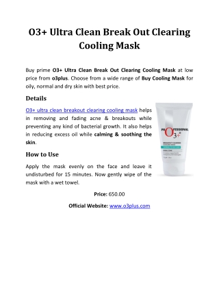 O3 Ultra Clean Break Out Clearing Cooling Mask