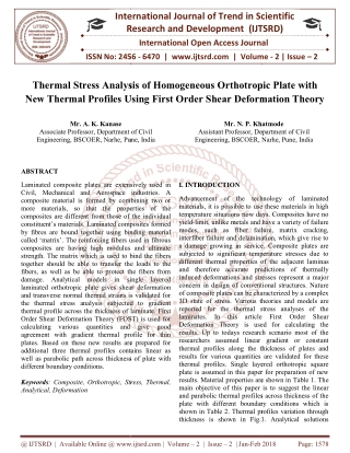 Thermal Stress Analysis of Homogeneous Orthotropic Plate with New Thermal Profiles Using First Order Shear Deformation T