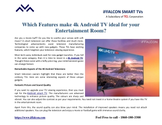 Which Features make 4K Android TV ideal for your Entertainment Room?