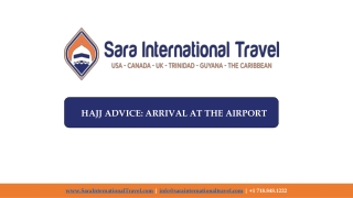 Hajj Advice: Arrival at the Airport - Sara International Travel