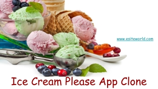 Ice Cream Please App Clone for Ice Cream Delivery