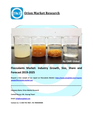 Flocculants Market Segmentation, Forecast, Market Analysis, Global Industry Size and Share to 2025