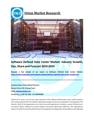 Software Defined Data Center Market: Industry Growth, Size, Share and Forecast 2019-2025