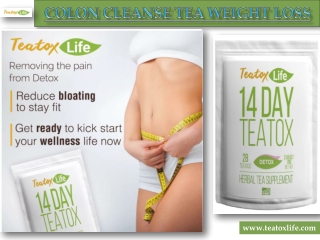 Colon Cleanse Tea Weight Loss