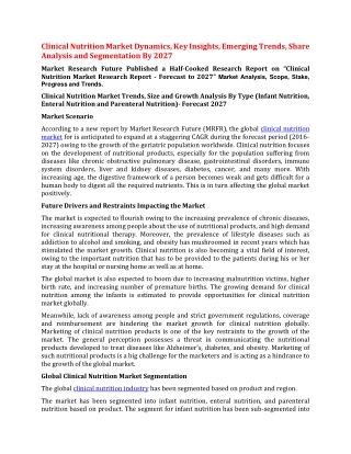 Clinical Nutrition Market Dynamics, Key Insights, Emerging Trends, Share Analysis and Segmentation By 2027