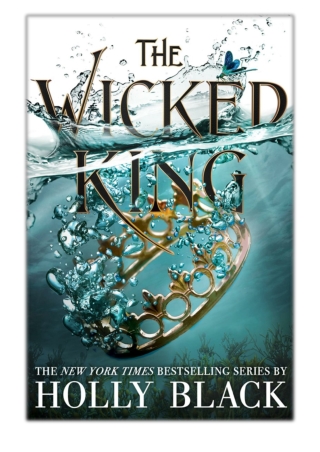 [PDF] Free Download The Wicked King By Holly Black