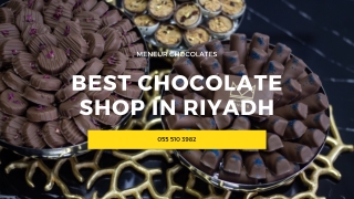 Best Chocolate Shop in Riyadh To Buy Chocolates, Wedding Cakes, Anniversary Cakes, Birthday Cake And For Any Party Or Ev