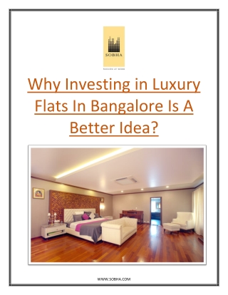 Why Investing in Luxury Flats in Bangalore is a Better Idea?