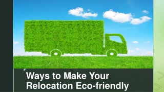 Methods to Make Your Move More Eco-Friendly