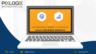 How Migrating to Magento Commerce 2 Boosts Revenue Growth