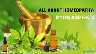 All about Homeopathy- Myths and Facts