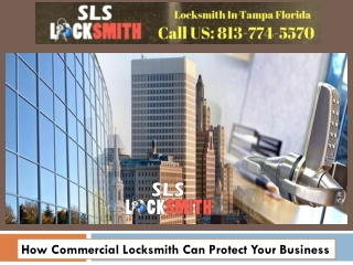 How Commercial Locksmith Can Protect Your Business