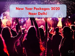 New Year Party 2020 | New Year Packages 2020 near Delhi