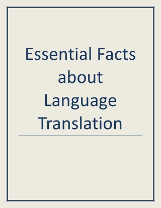 Essential Facts about Language Translation