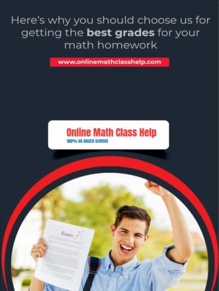 Here’s why you should choose us for getting the best grades for your math homework