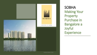 SOBHA: Making Your Property Purchase in Bangalore a Joyful Experience