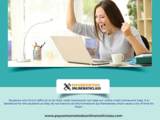 Students who find it difficult to do their math homework can take our online math homework help