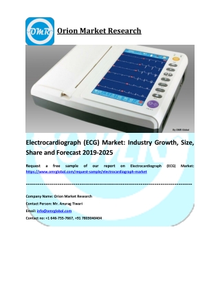 Electrocardiograph (ECG) Market Segmentation, Forecast, Market Analysis, Global Industry Size and Share to 2025