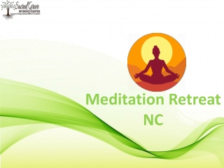 Meditation Retreat NC