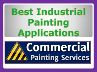 Best Industrial Painting Applications