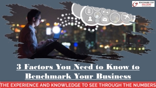 3 Factors You Need to Know to Benchmark Your Business