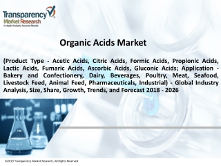 Organic Acids Market