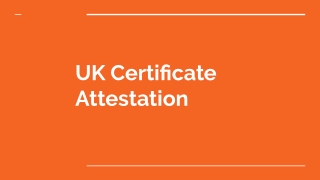 Uk Certificate Attestation