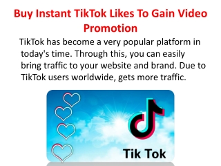 Buy Instant TikTok Likes To Gain Video Promotion