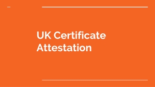 Uk Certificate Attestation