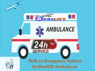 Superb Ambulance Service in Bokaro at Low-Cost by Medilift