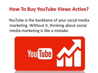 How To Buy YouTube Views Active?