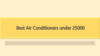 Best Air Conditioners under 25000
